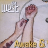 THE WEST: Awake & Waking Up