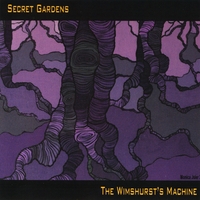 The Wimshurst's Machine : Secret Gardens