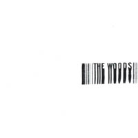 The Woods : The Woods