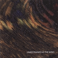 The Workshop for the Arts : Unrestrained as the Wind