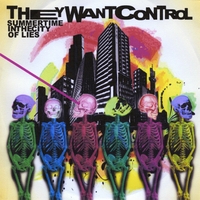 They Want Control : Summertime in the City of Lies - EP