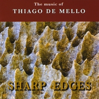Gaudencio Thiago De Mello : Sharp Edges