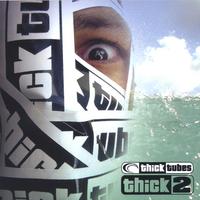 Thick Tubes : Thick 2