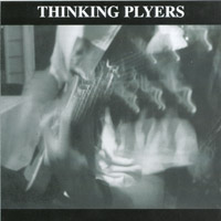 Thinking Plyers : Thinking Plyers