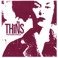 The Thins : Postcard Angels