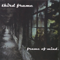 Third Frame : Frame of Mind