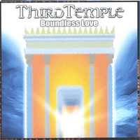 THIRDTEMPLE: Boundless Love