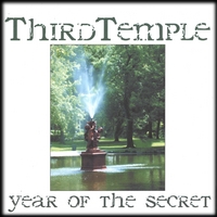 ThirdTemple : Year Of The Secret