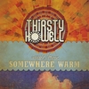 THIRSTY HOWELL: Music From Somewhere Warm