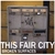 THIS FAIR CITY: Broken Surfaces