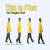 THIS IS MON: The Peoples Poet