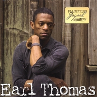 EARL THOMAS: Plantation Gospel