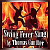 Thomas Gunther: Swing Fever Song