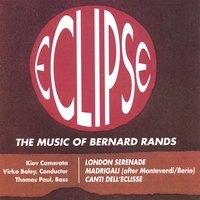 Thomas Paul, Basso : ECLIPSE - Music of Bernard Rands