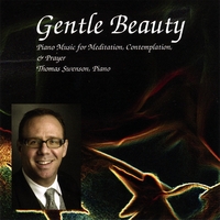 Thomas Swenson : Gentle Beauty