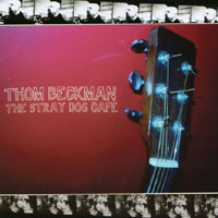 Thom Beckman : The Stray Dog Cafe