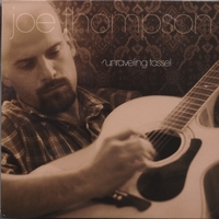 Joe Thompson : Unraveling Tassel