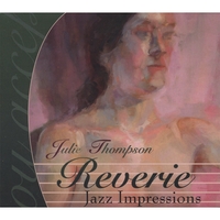 Julie Thompson : Reverie