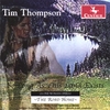 TIM THOMPSON: The One Woman Opera
