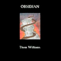 Thom Williams : Obsidian
