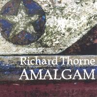 Richard Thorne : Amalgam