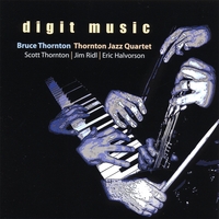 Thornton Jazz Quartet : Digit Music