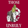 THOSE UNRULY: S/T