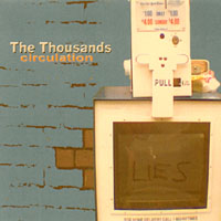 The Thousands : Circulation