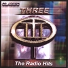 THREE: The Radio Hits
