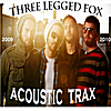 Three Legged Fox: Acoustic Trax 2010