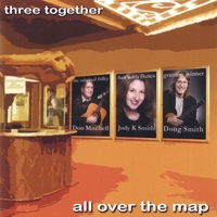 Three Together : All Over the Map