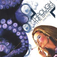Through the Sparks : Coin Toss EP