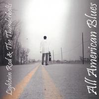 LIGHTNIN' ROD & THE THUNDERBOLTS: All American Blues