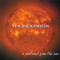 Thunderbox : A Postcard From The Sun
