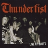 THUNDERFIST: Live at Burts Tiki Lounge