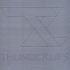 THUNDERLIPS: Full Frontal Dudity