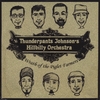 THUNDERPANTS JOHNSONS HILLBILLY ORCHESTRA: Wrath Of The Piglet Farmers