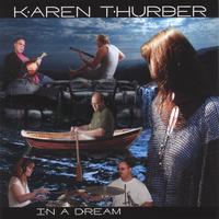 Karen Thurber : In a Dream