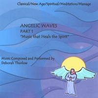 Deborah Thurlow : Angelic Waves - Part 1