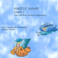 Deborah Thurlow : Angelic Waves - Part 2