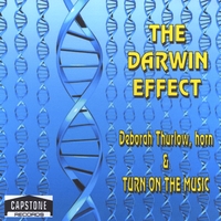 Deborah Thurlow & Turn On The Music : The Darwin Effect