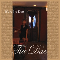TIA DAE: It's A Nu Dae