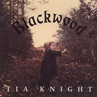 Tia Knight : Blackwood