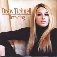 Drew Tichnell : Unfolding