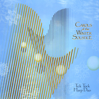 Tick Tock Harp Duo : Carols of the Winter Solstice