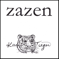 Kari Tieger : Zazen