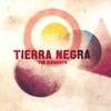 TIERRA NEGRA: The Elements