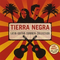 TIERRA NEGRA: Latin Guitar Summer Collection