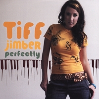 Tiff Jimber : Perfectly
