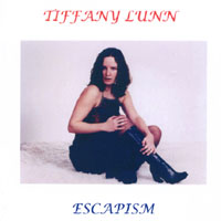 Tiffany Lunn : Escapism